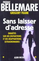 Couverture du livre « Sans laisser d'adresse » de Pierre Bellemare aux éditions Albin Michel