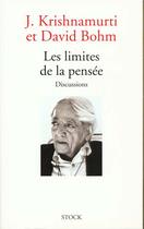 Couverture du livre « Les limites de la pensée : Discussions » de Jiddu Krishnamurti aux éditions Stock