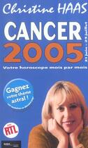 Couverture du livre « Cancer 2005 » de Christine Haas aux éditions Hors Collection
