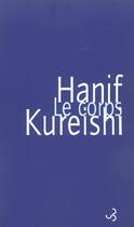Couverture du livre « Corps (le) » de Hanif Kureishi aux éditions Christian Bourgois