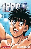 Couverture du livre « Ippo - saison 4 ; la loi du ring Tome 16 » de George Morikawa aux éditions Kurokawa