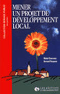 Couverture du livre « Mener un projet de développement local » de Bernard Pecqueur et M. Cuaresma aux éditions Organisation