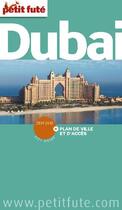 Couverture du livre « Dubaï (édition 2009) » de Collectif Petit Fute aux éditions Le Petit Fute