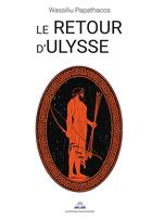 Couverture du livre « Le retour d'Ulysse » de Wassiliu Papathacos aux éditions Paulo Ramand