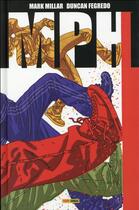 Couverture du livre « MPH » de Mark Millar et Duncan Fegredo aux éditions Panini