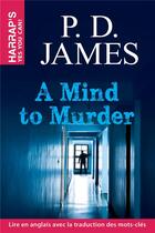 Couverture du livre « A mind to murder » de Phyllis Dorothy James aux éditions Larousse