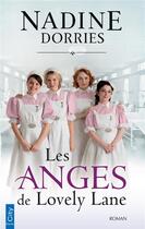 Couverture du livre « Les anges de Lovely Lane » de Nadine Dorries aux éditions City