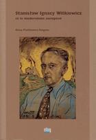 Couverture du livre « Stanislaw ignacy witkiewicz et le modernisme europeen » de Fialkiewicz-Saignes aux éditions Uga Éditions