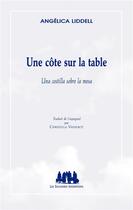 Couverture du livre « Une côte sur la table / una costilla sobre la mesa » de Angelica Liddell aux éditions Solitaires Intempestifs