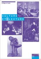 Couverture du livre « Culture et lecture : tisser des liens en littérature » de  aux éditions Reseau Canope