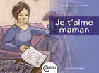 Couverture du livre « Je t'aime maman! » de Diane Pageau aux éditions Editio