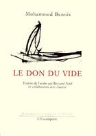 Couverture du livre « Le don du vide » de Mohammed Bennis aux éditions Escampette