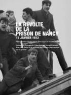 Couverture du livre « La révolte de la prison de Nancy ; 15 janvier 1972 » de  aux éditions Point Du Jour
