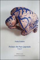 Couverture du livre « Poèmes du parc japonais » de Pablo Poblete aux éditions Unicite