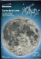 Couverture du livre « Carte de la lune ; pour repérer facilement les principaux cratères, mers et curiosités lunaires » de Bertrand D'Armagnac aux éditions Stelvision