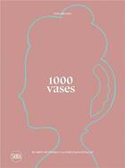 Couverture du livre « 1000 vases » de  aux éditions Skira