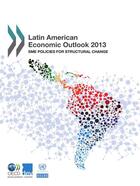 Couverture du livre « Latin american economic outlook 2013 ; SME policies for structural change » de Ocde aux éditions Oecd