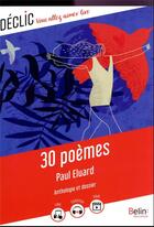 Couverture du livre « 30 poèmes » de Paul Eluard aux éditions Belin Education