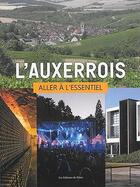 Couverture du livre « L'auxerrois - aller a l'essentiel » de Sophie Boire aux éditions Editions Du Palais