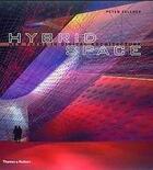 Couverture du livre « Hybrid Space » de Zellner Peter aux éditions Thames & Hudson