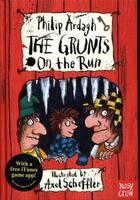 Couverture du livre « The grunts of the run » de Philip Ardagh et Axel Scheffler aux éditions 