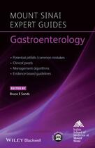 Couverture du livre « Mount Sinai Expert Guides: Gastroenterology » de Bruce E. Sands aux éditions Wiley-blackwell