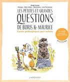 Couverture du livre « Les petites et grandes questions de boris et maurice » de Assier/Parmentier aux éditions Larousse