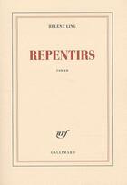 Couverture du livre « Repentirs » de Helene Ling aux éditions Gallimard