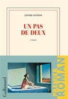 Couverture du livre « Un pas de deux » de Javier Santiso aux éditions Gallimard