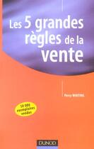 Couverture du livre « Les cinq grandes regles de la vente » de Whiting Percy aux éditions Dunod