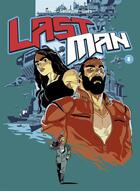 Couverture du livre « Lastman t.8 » de Bastien Vives et Michael Sanlaville et Balak aux éditions Casterman