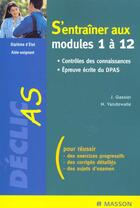 Couverture du livre « S'entrainer aux modules 1 a 12 dpas » de Gassier aux éditions Elsevier-masson