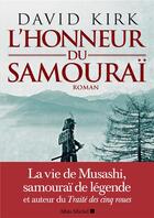 Couverture du livre « L'honneur du samouraï » de David Kirk aux éditions Albin Michel