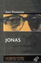 Couverture du livre « Jonas » de Eric Pommier aux éditions Belles Lettres