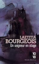 Couverture du livre « Un seigneur en otage » de Laetitia Bourgeois aux éditions 10/18