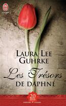 Couverture du livre « Les trésors de Daphné » de Laura Lee Guhrke aux éditions J'ai Lu