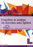 Couverture du livre « Enquetes et analyses de donnees avec sphinx » de Stephane Ganassali aux éditions Pearson