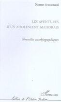 Couverture du livre « Les aventures d'un adolescent mahorais - nouvelles » de Nassur Attoumani aux éditions Editions L'harmattan