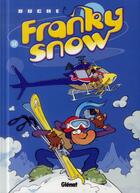 Couverture du livre « Franky Snow Tome 12 : l'effet papillon » de Eric Buche aux éditions Glenat