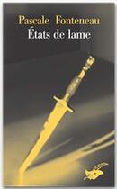 Couverture du livre « États de lame » de Fonteneau-P aux éditions Le Masque