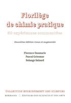 Couverture du livre « Florilège de chimie pratique » de Daumarie/Griesmar aux éditions Hermann