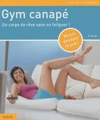 Couverture du livre « Gym canapé ; un corps de rêve sans se fatiguer ! » de Doris Burger aux éditions Vigot