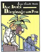 Couverture du livre « Luc Leroi déménage un peu » de Jean-Claude Denis aux éditions Futuropolis