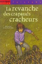 Couverture du livre « Revanche Des Crapauds Cracheurs » de Coatanlem-P+Dutrait- aux éditions Milan