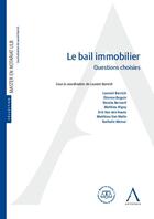 Couverture du livre « Le bail immobilier : questions choisies » de Laurent Barnich aux éditions Anthemis