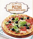 Couverture du livre « Pizzas, quiches et tartes salees » de  aux éditions Artemis