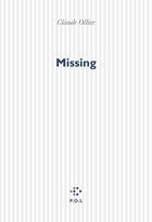 Couverture du livre « Missing » de Claude Ollier aux éditions P.o.l