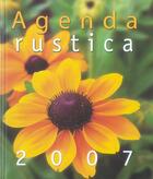 Couverture du livre « Agenda rustica 2007 » de Sabine Jeannin aux éditions Rustica