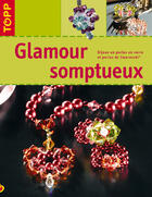 Couverture du livre « Glamour somptueux » de Angelika Ruh aux éditions Editions Carpentier