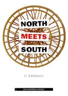 Couverture du livre « North meets south » de Li Edelkoort aux éditions Nouvelles Editions Place